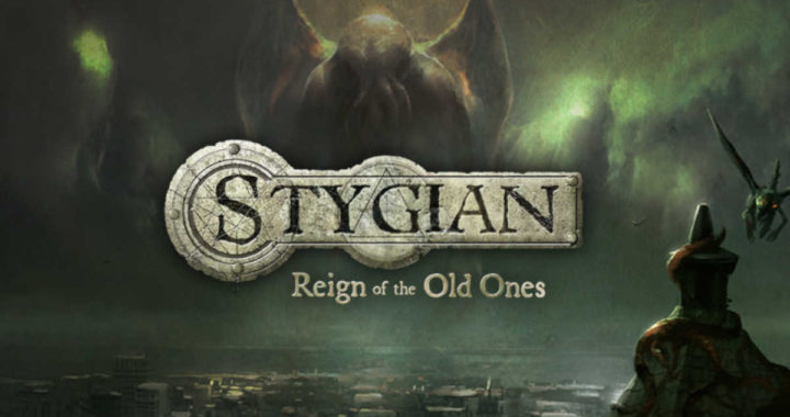 Stygian: Reign of the Old Ones, un RPG déroutant sur les traces de Lovecraft